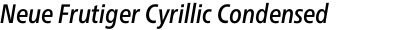 Neue Frutiger Cyrillic Condensed Medium Italic